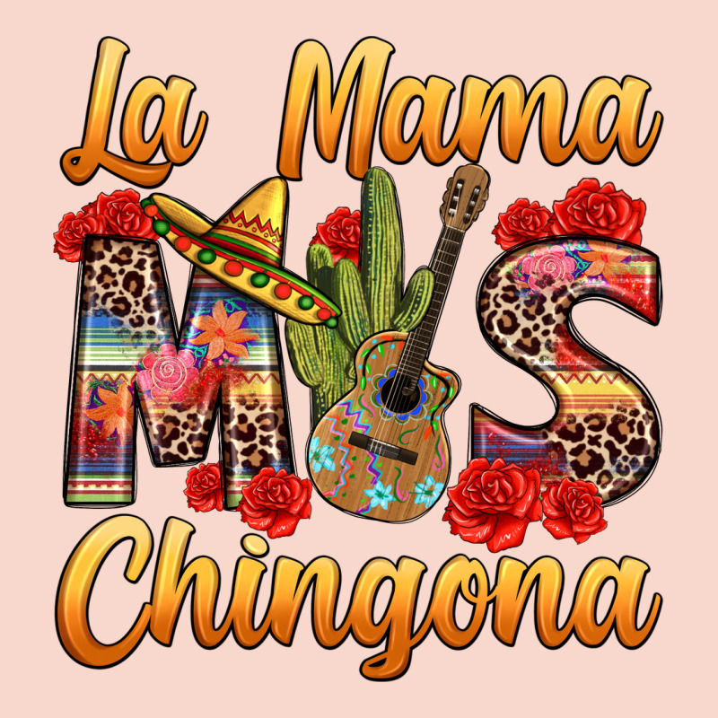 La Mama Mas Chingona Urban Hoodie by texasbilliewilder | Teevron
