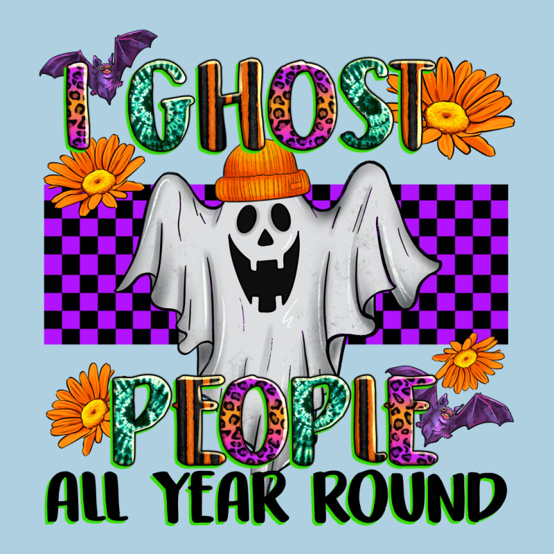 I Ghost People All Year Round Premium Hoodie by texasbilliewilder | Teevron