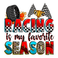 racing is my favorite season | Teevron