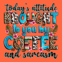 Today's Attitude Brought To You By Coffee And Sarc Premium Hoodie | Teevron