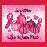 In October We Wear Pink Pumpkin Premium Hoodie | Teevron