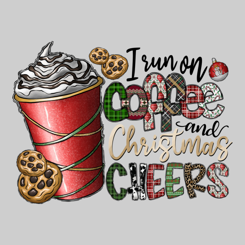 I Run On Coffee And Christmas Cheers Premium Tee by CowhideDigitalArt | Teevron