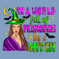 In A World Full Of Princesses Be A Witch Urban Hoodie | Teevron