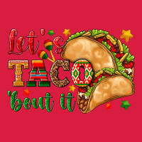 Let's Taco 'bout It Premium Hoodie | Teevron