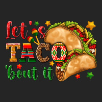 Let's Taco 'bout It Premium Hoodie | Teevron