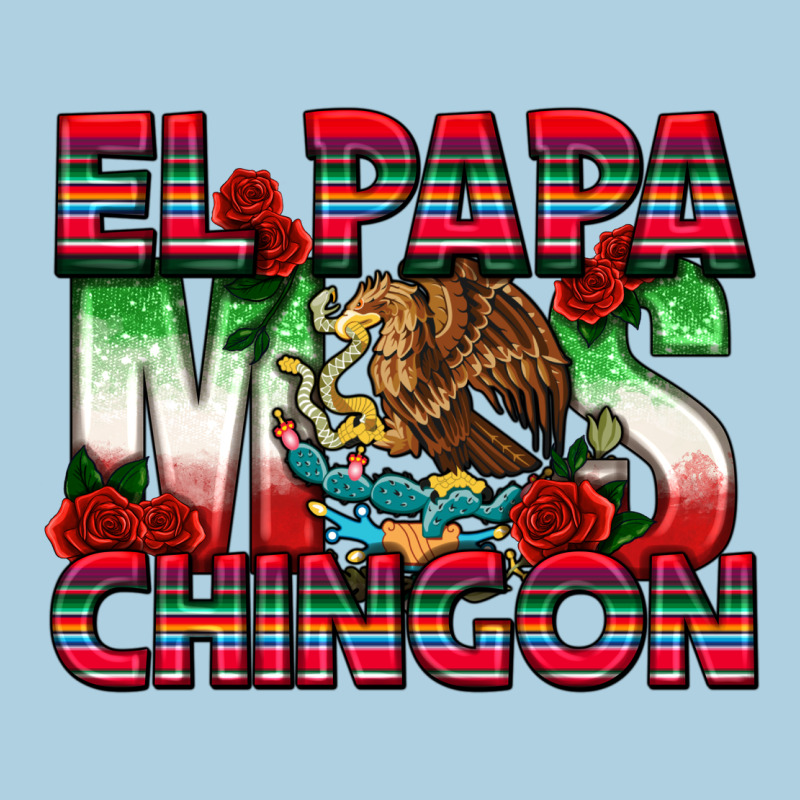 El Papa Mas Chingon Premium Hoodie by texasbilliewilder | Teevron
