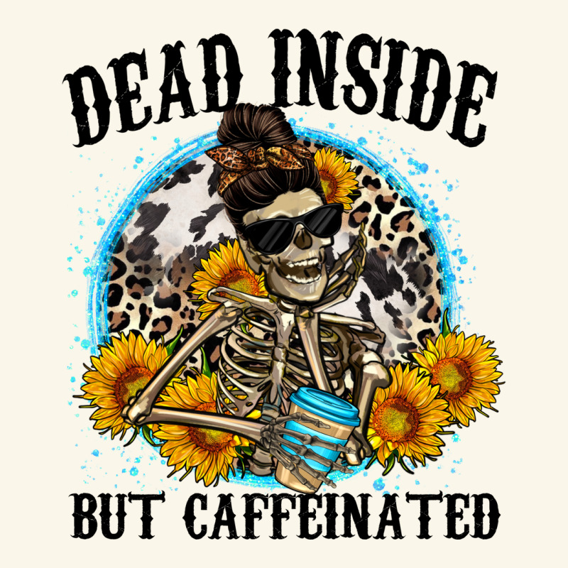 Dead Inside But Caffeinated Premium Hoodie by Zillion Design Studio | Teevron