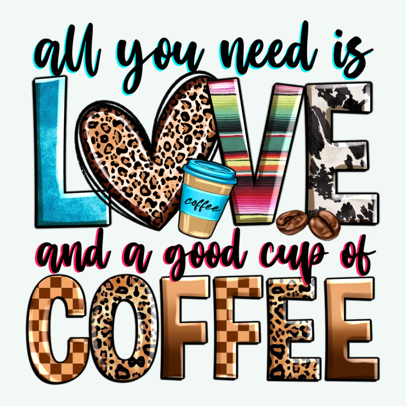 All You Need Is Love And A Good Cup Of Coffee Premium Hoodie by Zillion Design Studio | Teevron