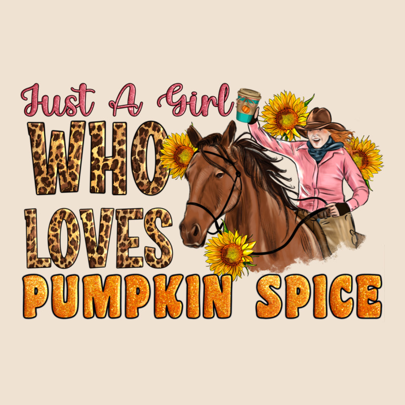 Just A Girl Who Loves Pumpkin Spice Cowgirl Urban Heavy Tee by Artiststas | Teevron