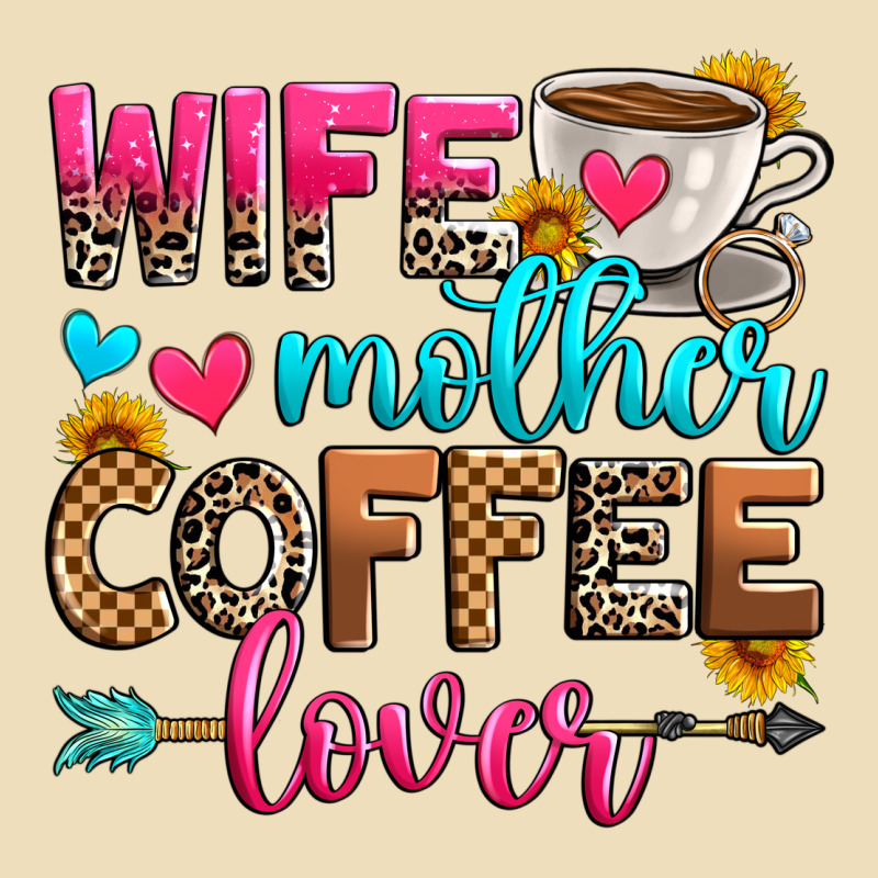 Wife Mother Coffee Lover Premium Hoodie by Zillion Design Studio | Teevron