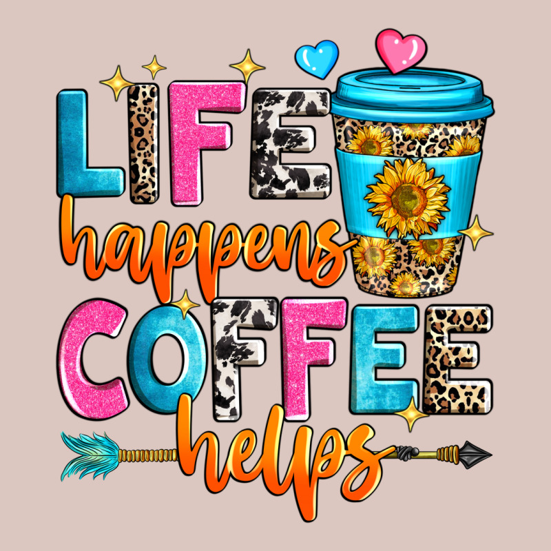 Life Happens Coffee Helps Premium Hoodie by Zillion Design Studio | Teevron