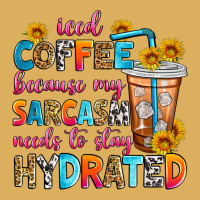 Iced Coffee Because My Sarcasm Needs To Stay Hydra Premium Hoodie | Teevron