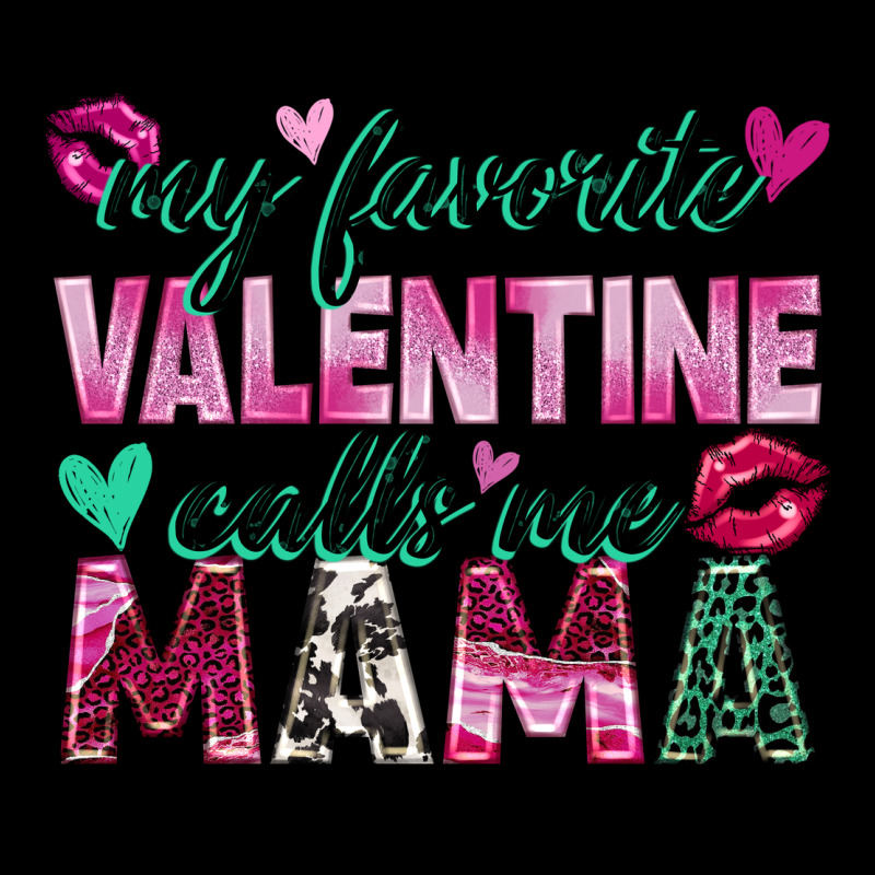 My Favorite Valentine Calls Me Mama Urban Hoodie by Zillion Design Studio | Teevron