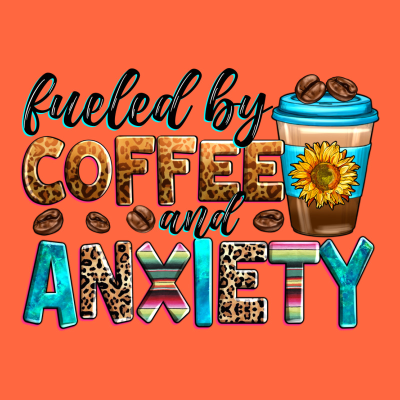 Fueled By Coffee And Anxiety Premium Hoodie by Zillion Design Studio | Teevron