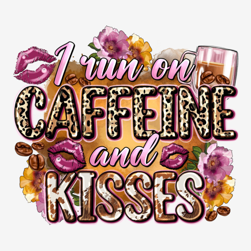 I Run On Caffeine And Kisses Urban Hoodie by Zillion Design Studio | Teevron