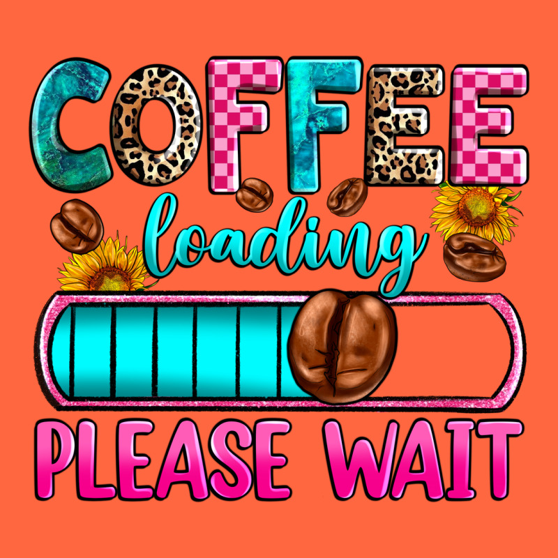 Coffee Loading Please Wait Premium Hoodie by Zillion Design Studio | Teevron