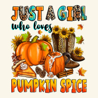 Just A Girl Who Loves Pumpkin Spice Premium Hoodie | Teevron