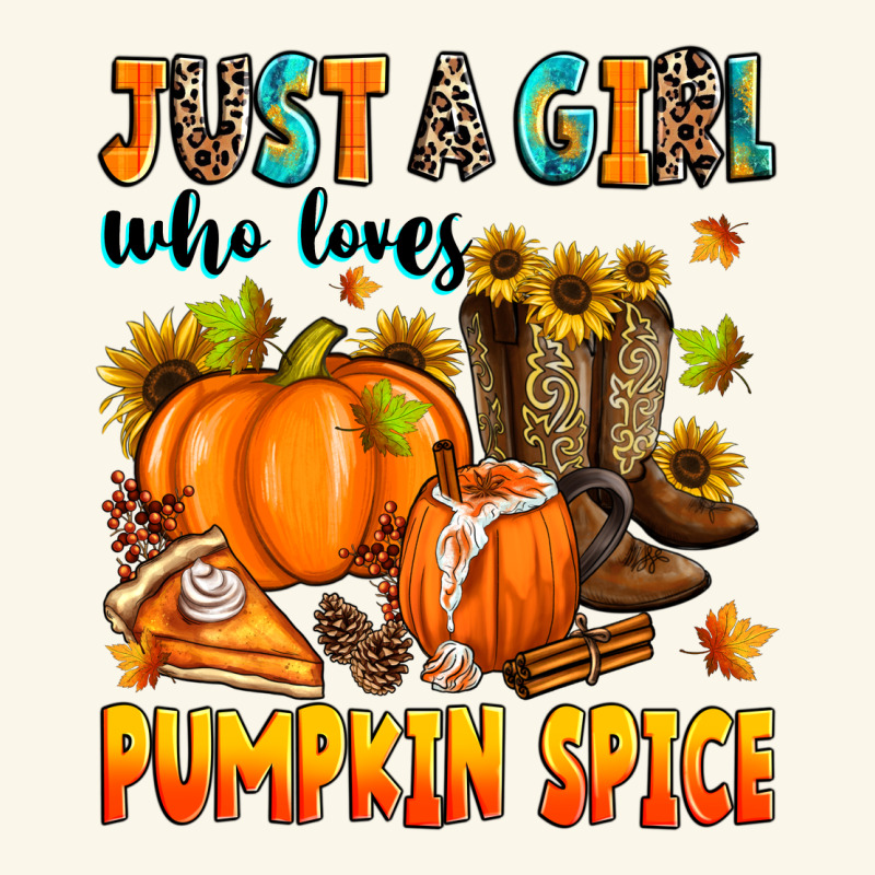 Just A Girl Who Loves Pumpkin Spice Premium Hoodie by Zillion Design Studio | Teevron