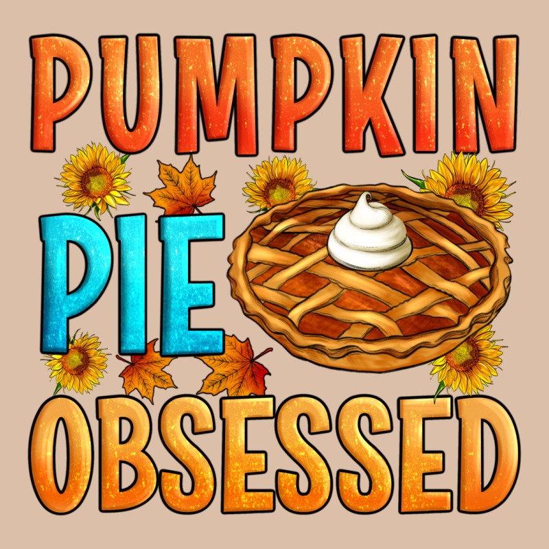 Pumpkin Pie Obsessed Urban Heavy Tee by Artiststas | Teevron