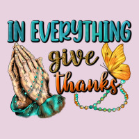 İn Everything Give Thanks Classic Tee | Teevron