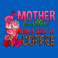 Mother Hustler Wt A Side Of Coffee Urban Hoodie | Teevron