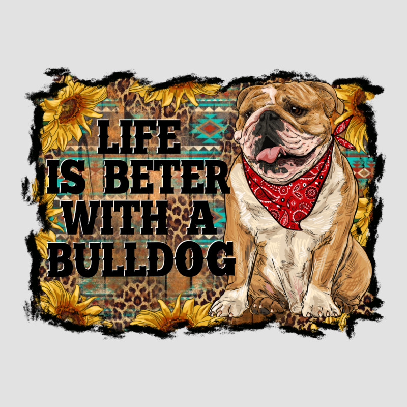 Life Is Better With A Bulldog Premium Hoodie by RanaPortraitStore | Teevron