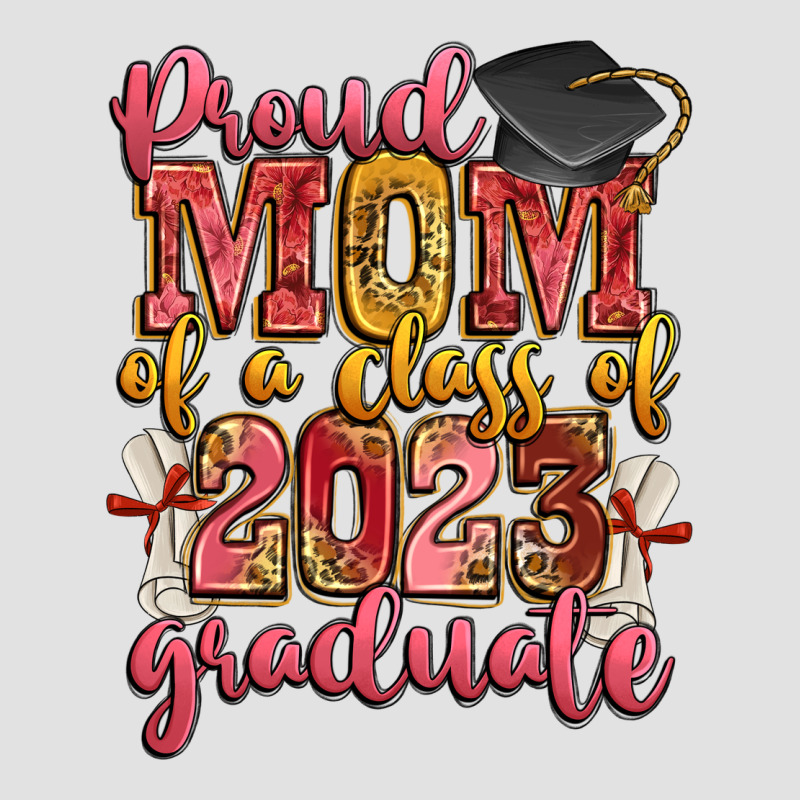 Proud Mom Of A Class Of 2023 Graduate Premium Hoodie by Zillion Design Studio | Teevron