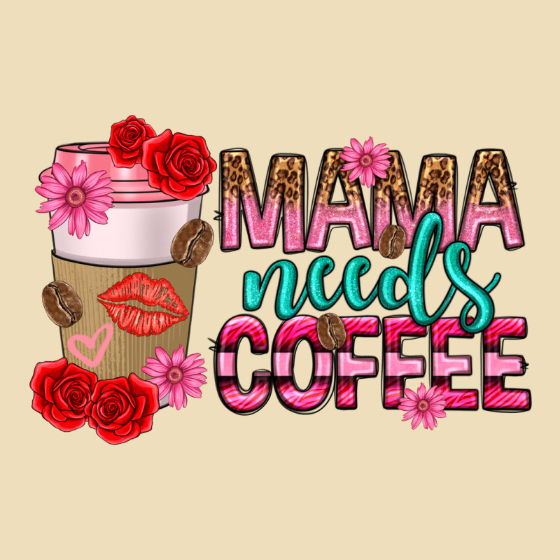 Mama Needs Coffee Mothers Day Premium Hoodie by texasbilliewilder | Teevron