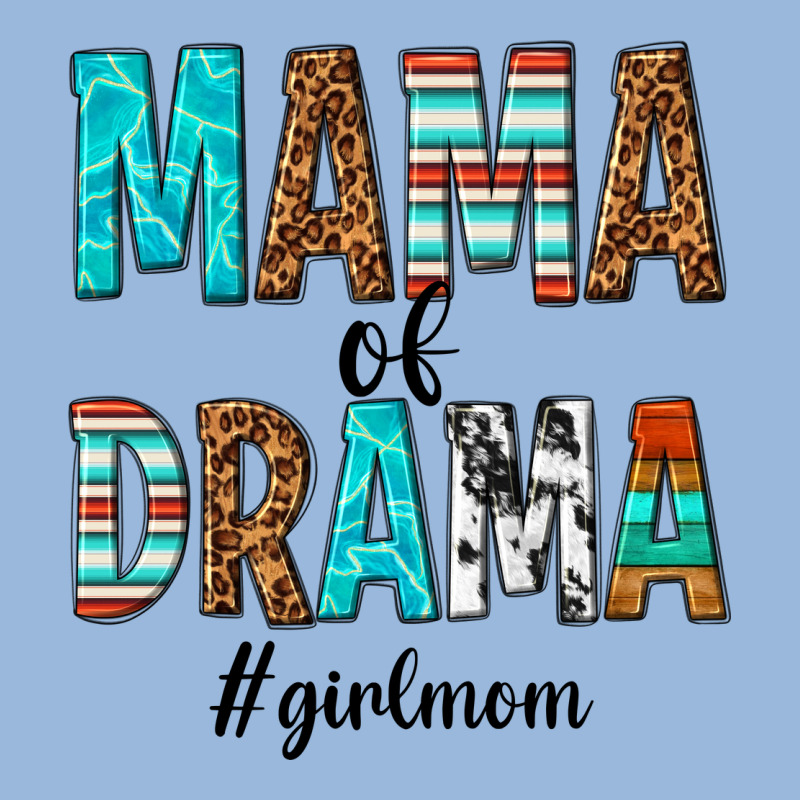 Mama Of Drama Girl Mom Premium Hoodie by texasbilliewilder | Teevron
