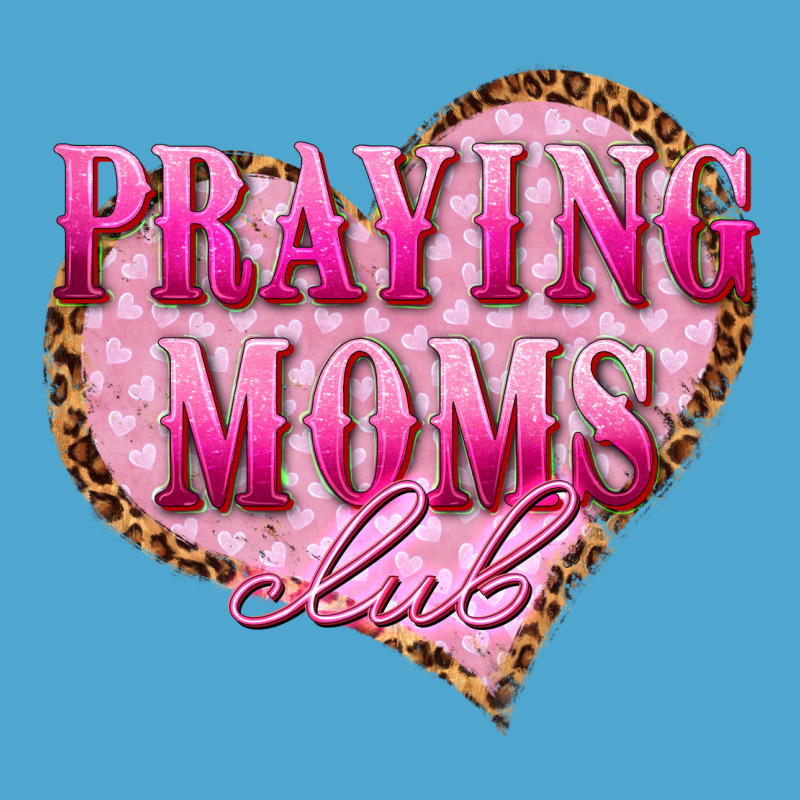 Praying Moms Club Premium Hoodie by texasbilliewilder | Teevron