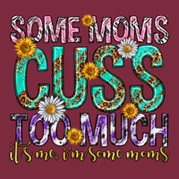 Some Moms Cuss Too Much Mothers Day Premium Hoodie | Teevron