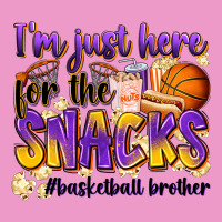 I'm Just Here For The Snacks #basketball Brother Urban Hoodie | Teevron