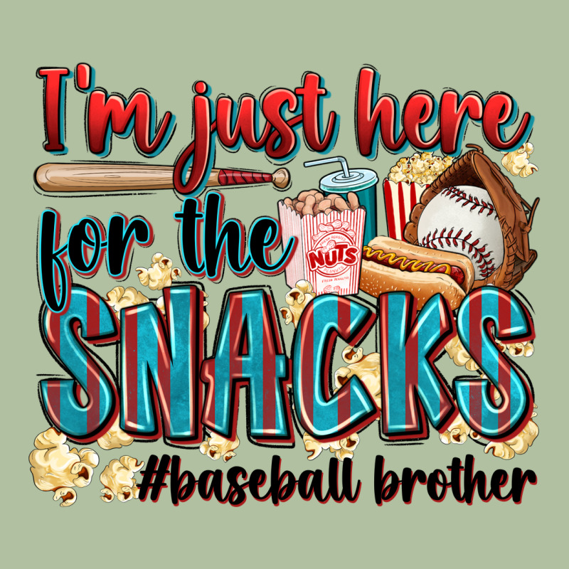 I'm Just Here For The Snacks #baseball Brother Urban Hoodie by Zillion Design Studio | Teevron