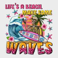 Lifes A Beach Make Some Waves Urban Hoodie | Teevron