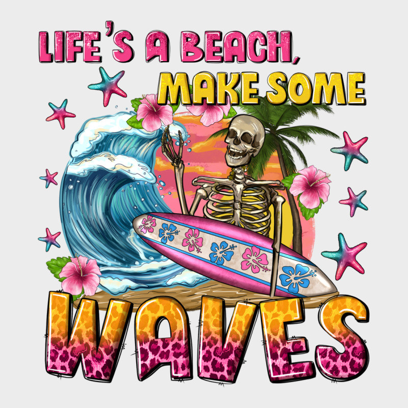 Lifes A Beach Make Some Waves Urban Hoodie by texasbilliewilder | Teevron