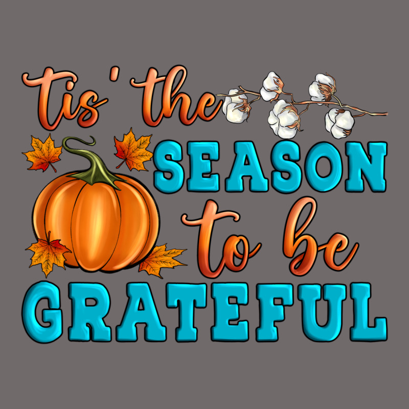 Tis' The Season To Be Grateful Urban Heavy Tee by Artiststas | Teevron