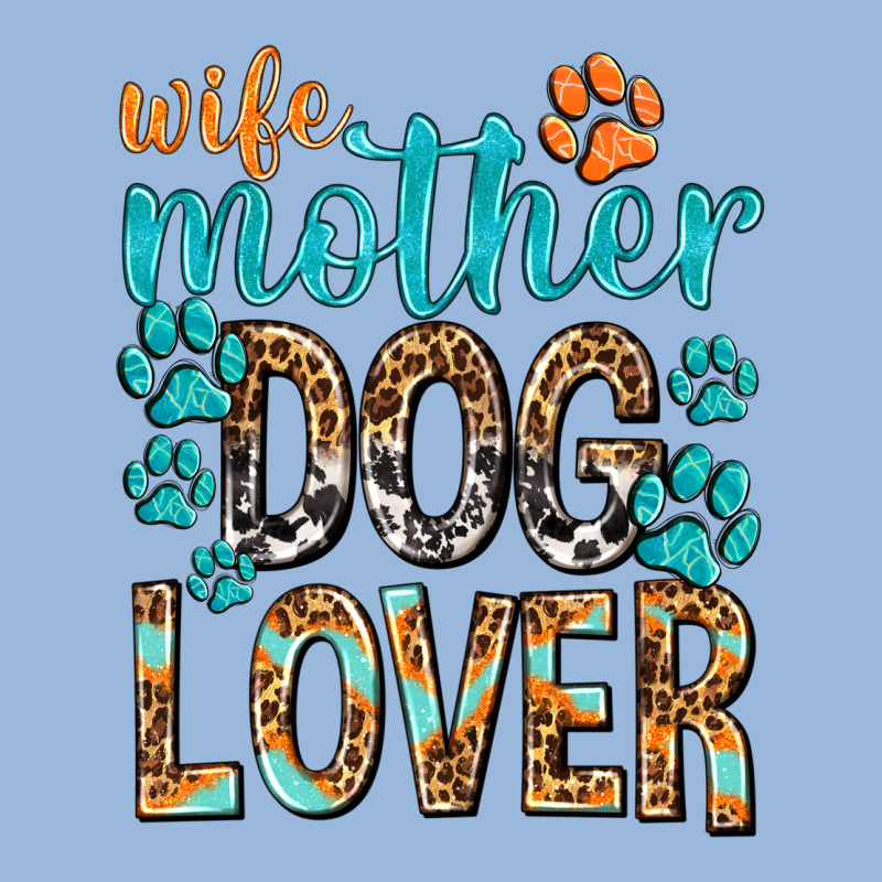 Wife Mother Dog Lover With Paws Premium Hoodie by texasbilliewilder | Teevron