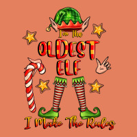Im The Oldest Elf I Make The Rules Classic Tee | Teevron