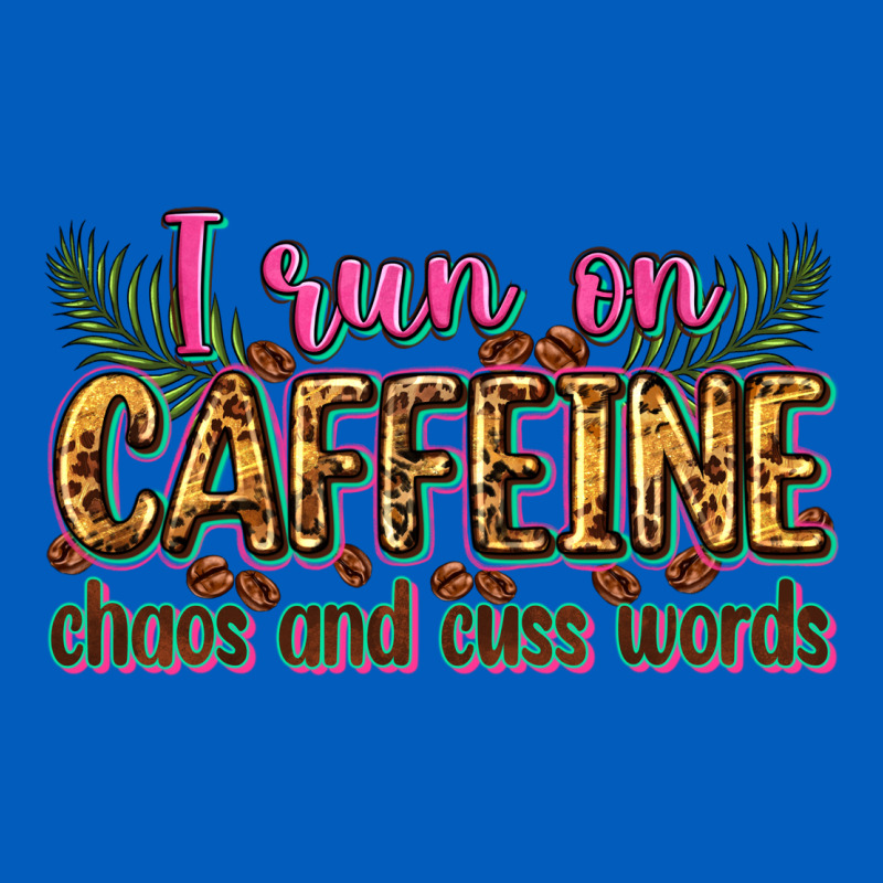 I Run On Caffeine Chaos And Cuss Words Urban Hoodie by Zillion Design Studio | Teevron