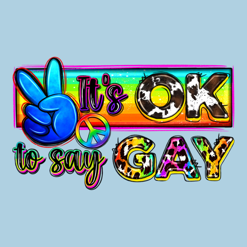 It's Ok To Say Gay Premium Hoodie by Zillion Design Studio | Teevron