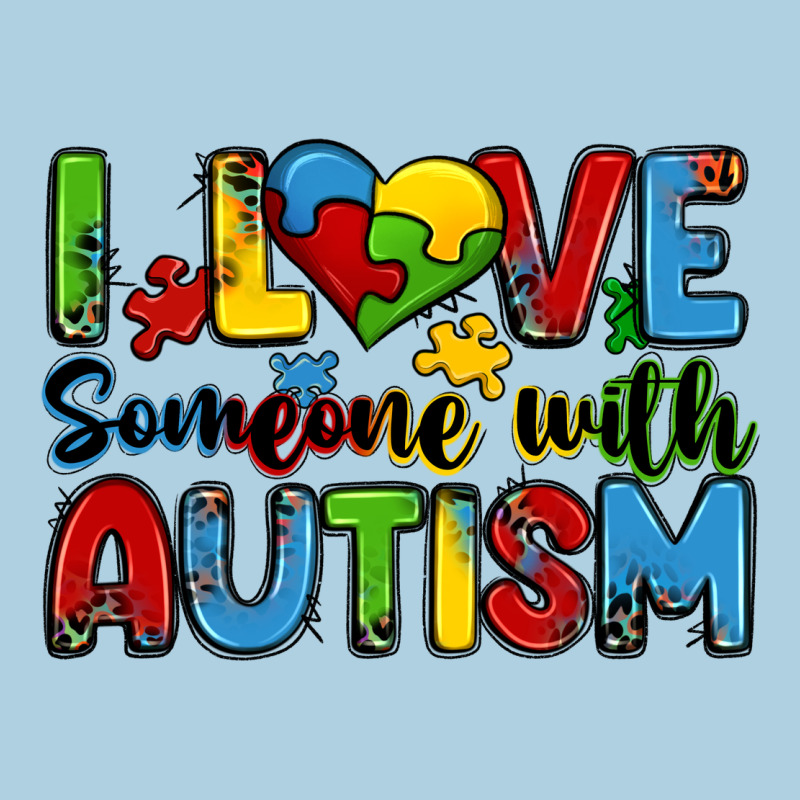I Love Someone With Autism Premium Hoodie by Zillion Design Studio | Teevron