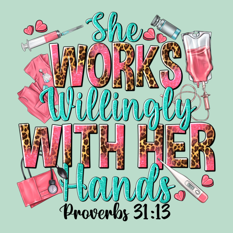 She Works Willingly With Her Hands Premium Hoodie by texasbilliewilder | Teevron