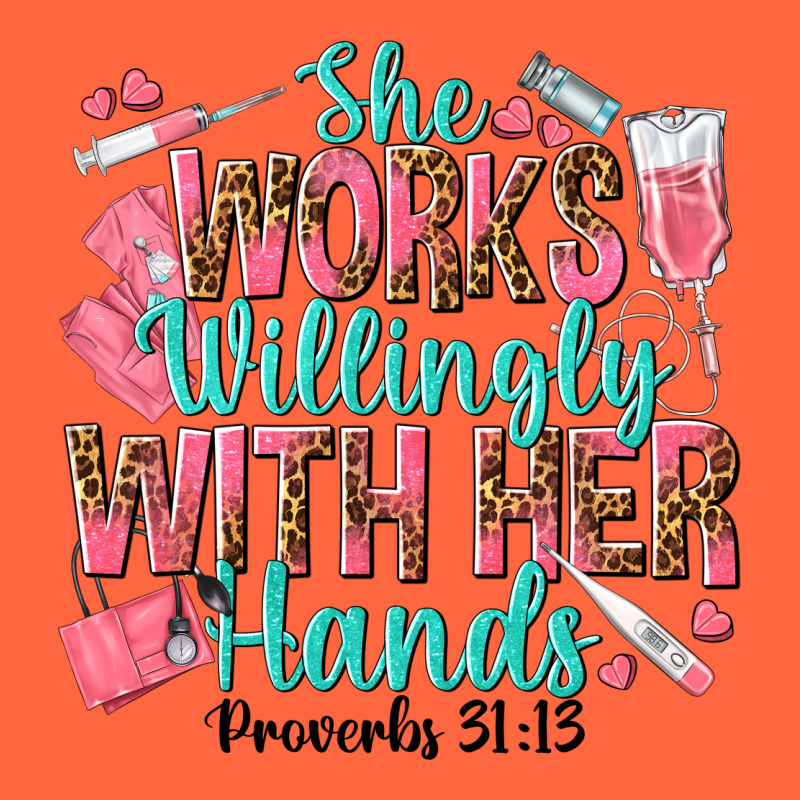 She Works Willingly With Her Hands Premium Hoodie by texasbilliewilder | Teevron