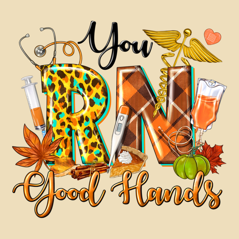 You Rn Good Hands Fall Premium Hoodie by texasbilliewilder | Teevron