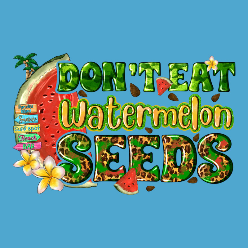 Dont Eat Watermelon Seeds With Summer Premium Hoodie by texasbilliewilder | Teevron