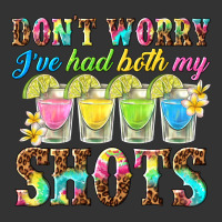 dont worry ive had both my shots | Teevron