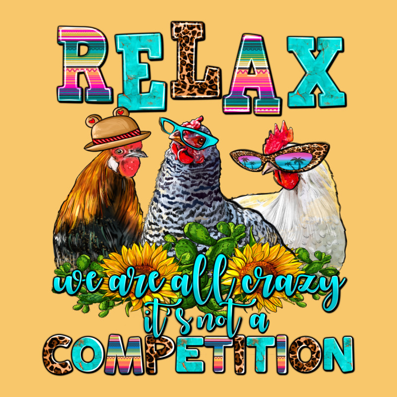 Relax We Are All Crazy  Competition Vintage Hoodie by AdoDesignShop | Teevron
