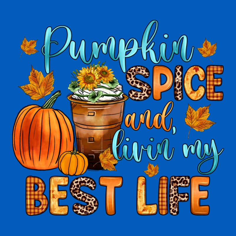 Pumpkin Spice And Livin  My Best Life Urban Hoodie by Zillion Design Studio | Teevron