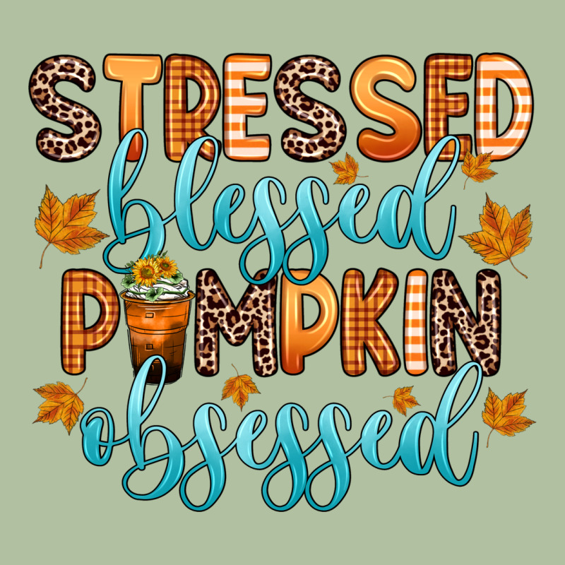 Stressed Blessed Pumpkin Obsessed Urban Hoodie by Zillion Design Studio | Teevron