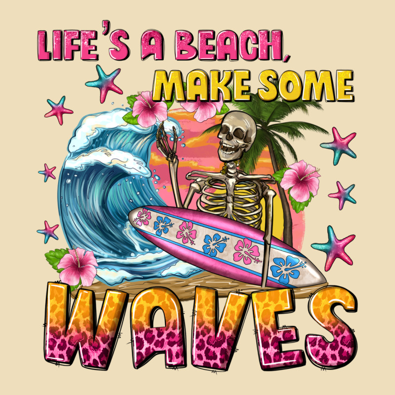 Lifes A Beach Make Some Waves Premium Hoodie by texasbilliewilder | Teevron